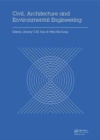Civil, Architecture and Environmental Engineering : Proceedings of the International Conference ICCAE, Taipei, Taiwan, November 4-6, 2016 - Book
