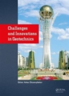 Challenges and Innovations in Geotechnics : Proceedings of the 8th Asian Young Geotechnical Engineers Conference, Astana, Kazakhstan, August 5-7, 2016 - Book