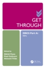 Get Through MRCS Part A : SBAs - eBook
