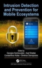 Intrusion Detection and Prevention for Mobile Ecosystems - Book