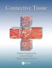Connective Tissue : Histophysiology, Biochemistry, Molecular Biology - Book