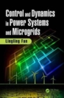 Control and Dynamics in Power Systems and Microgrids - Book