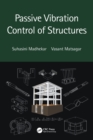 Passive Vibration Control of Structures - Book