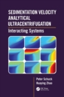 Sedimentation Velocity Analytical Ultracentrifugation : Interacting Systems - Book