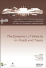 Dynamics of Vehicles on Roads and Tracks : Proceedings of the 25th International Symposium on Dynamics of Vehicles on Roads and Tracks (IAVSD 2017), 14-18 August 2017, Rockhampton, Queensland, Austral - Book