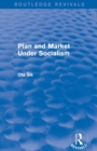 Plan and Market Under Socialism - Book