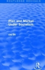 Plan and Market Under Socialism - Book