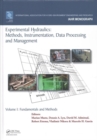 Experimental Hydraulics: Methods, Instrumentation, Data Processing and Management : Volume II: Instrumentation and Measurement Techniques - Book
