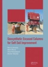 Geosynthetic Encased Columns for Soft Soil Improvement - Book