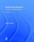 Doing Survey Research : A Guide to Quantitative Methods - Book