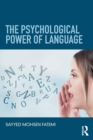 The Psychological Power of Language - Book