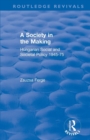 Revival: Society in the Making: Hungarian Social and Societal Policy, 1945-75 (1979) : Hungarian Social and Societal Policy, 1945-75 - Book