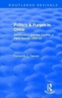 Revival: Politics and Purges in China (1980) : Rectification and the Decline of Party Norms, 1950-65 - Book