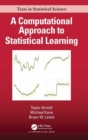 A Computational Approach to Statistical Learning - Book