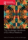 The Routledge Handbook of EU-Africa Relations - Book