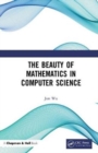The Beauty of Mathematics in Computer Science - Book