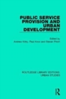 Public Service Provision and Urban Development - Book