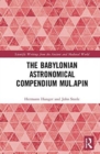 The Babylonian Astronomical Compendium MUL.APIN - Book