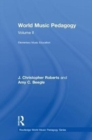 World Music Pedagogy, Volume II: Elementary Music Education - Book