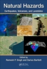 Natural Hazards : Earthquakes, Volcanoes, and Landslides - Book