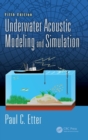 Underwater Acoustic Modeling and Simulation - Book