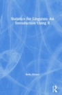 Statistics for Linguists: An Introduction Using R - Book