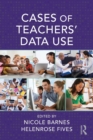 Cases of Teachers' Data Use - Book