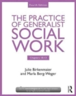 The Practice of Generalist Social Work : Chapters 10-13 - Book