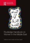 Routledge Handbook on Women in the Middle East - Book