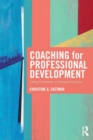 Coaching for Professional Development : Using literature to support success - Book
