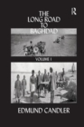 The Long Road Baghdad : Volume 1 - Book