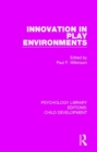 Innovation in Play Environments - Book