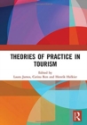 Theories of Practice in Tourism - Book