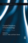 Current Directions in Ecomusicology : Music, Culture, Nature - Book