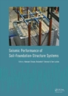 Seismic Performance of Soil-Foundation-Structure Systems : Selected Papers from the International Workshop on Seismic Performance of Soil-Foundation-Structure Systems, Auckland, New Zealand, 21-22 Nov - Book