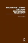 Routledge Library Editions: Continental Philosophy - Book
