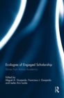 Ecologies of Engaged Scholarship : Stories from Activist Academics - Book