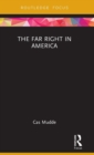 The Far Right in America - Book