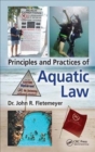 Principles and Practices of Aquatic Law - Book