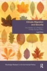 Climate Migration and Security : Securitisation as a Strategy in Climate Change Politics - Book
