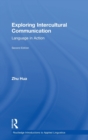 Exploring Intercultural Communication : Language in Action - Book