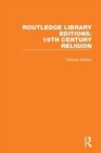 Routledge Library Editions: 19th Century Religion - Book