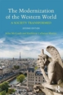 The Modernization of the Western World : A Society Transformed - Book