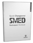 Quick Changeover: Participant Workbook : Participant Workbook - Book