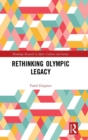 Rethinking Olympic Legacy - Book