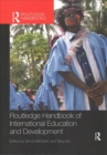 Routledge Handbook of International Education and Development - Book