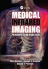 Medical Infrared Imaging : Principles and Practices - Book