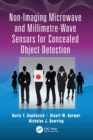 Non-Imaging Microwave and Millimetre-Wave Sensors for Concealed Object Detection - Book