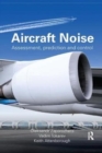 Aircraft Noise : Assessment, Prediction and Control - Book