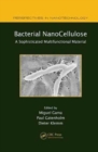 Bacterial NanoCellulose : A Sophisticated Multifunctional Material - Book